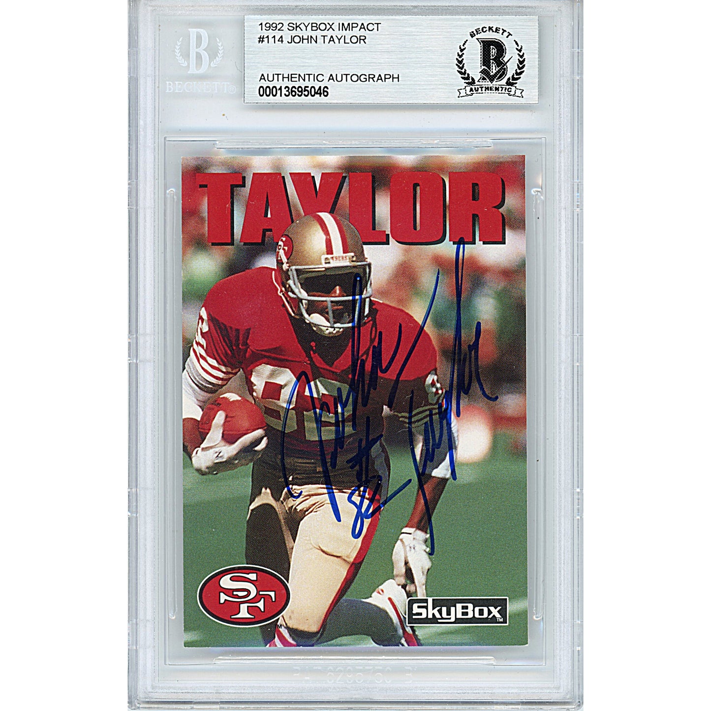 Footballs- Autographed- John Taylor Signed San Francisco 49ers 1992 Skybox Impact Football Card Beckett Slabbed 00013695046 - 101