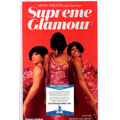 Music- Autographed- Mary Wilson Signed Supreme Glamour Hardcover 1st Edition Book Beckett BAS Authentication - The Supremes - 102