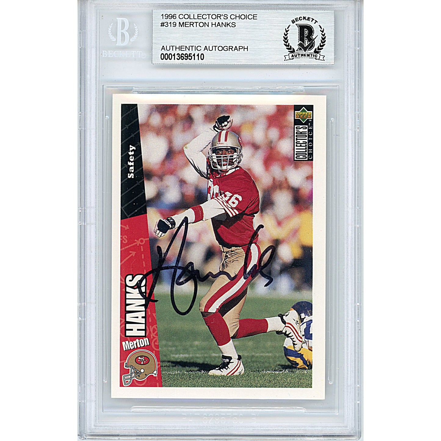 Footballs- Autographed- Merton Hanks Signed San Francisco 49ers 1996 Upper Deck Collectors Choice Football Card Beckett BAS Slabbed 00013695110 - 101