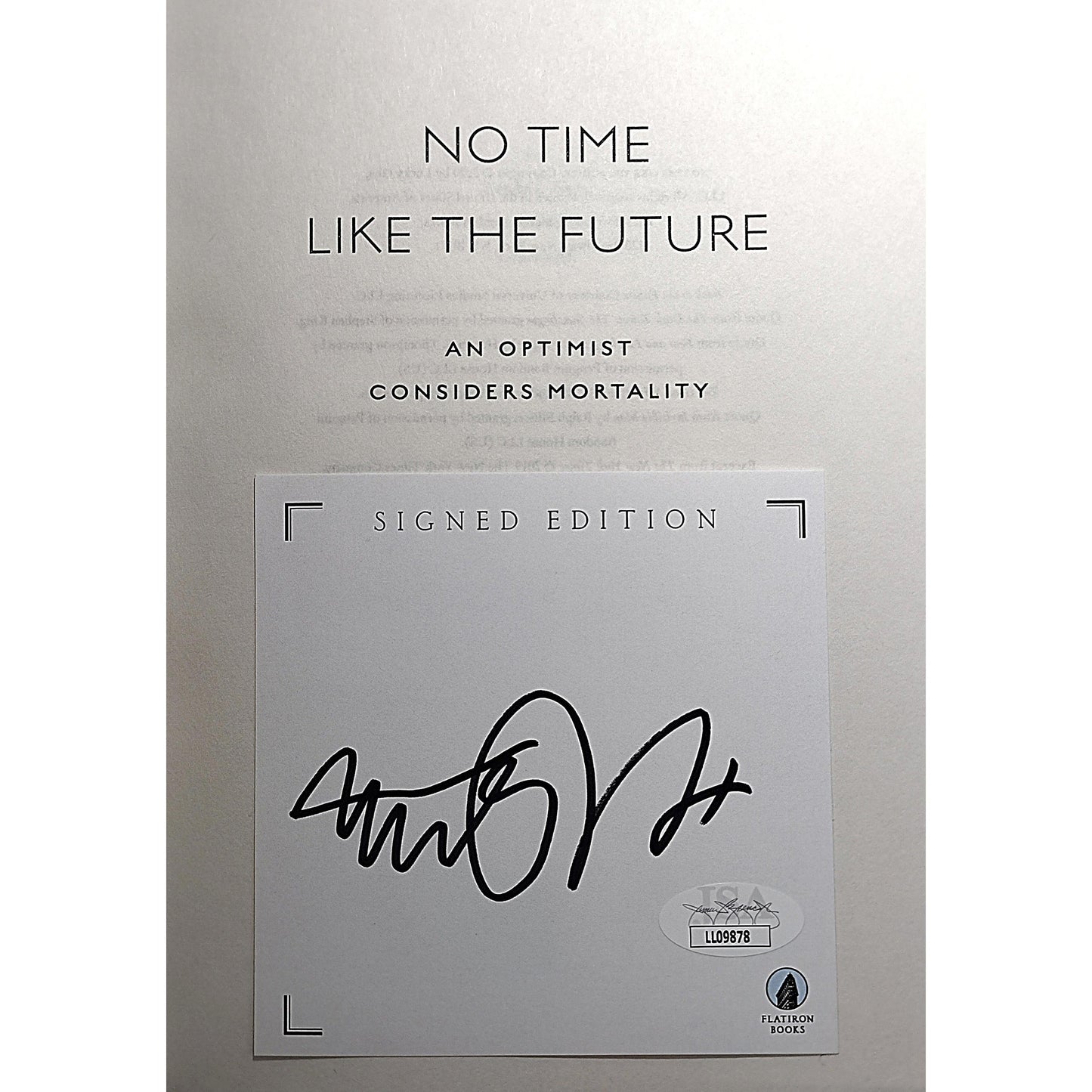 Hollywood- Autographed- Michael J. Fox Signed No Time Like The Future Hardcover 1st Edition Book with Bookplate JSA Authentication LL09878 - 106