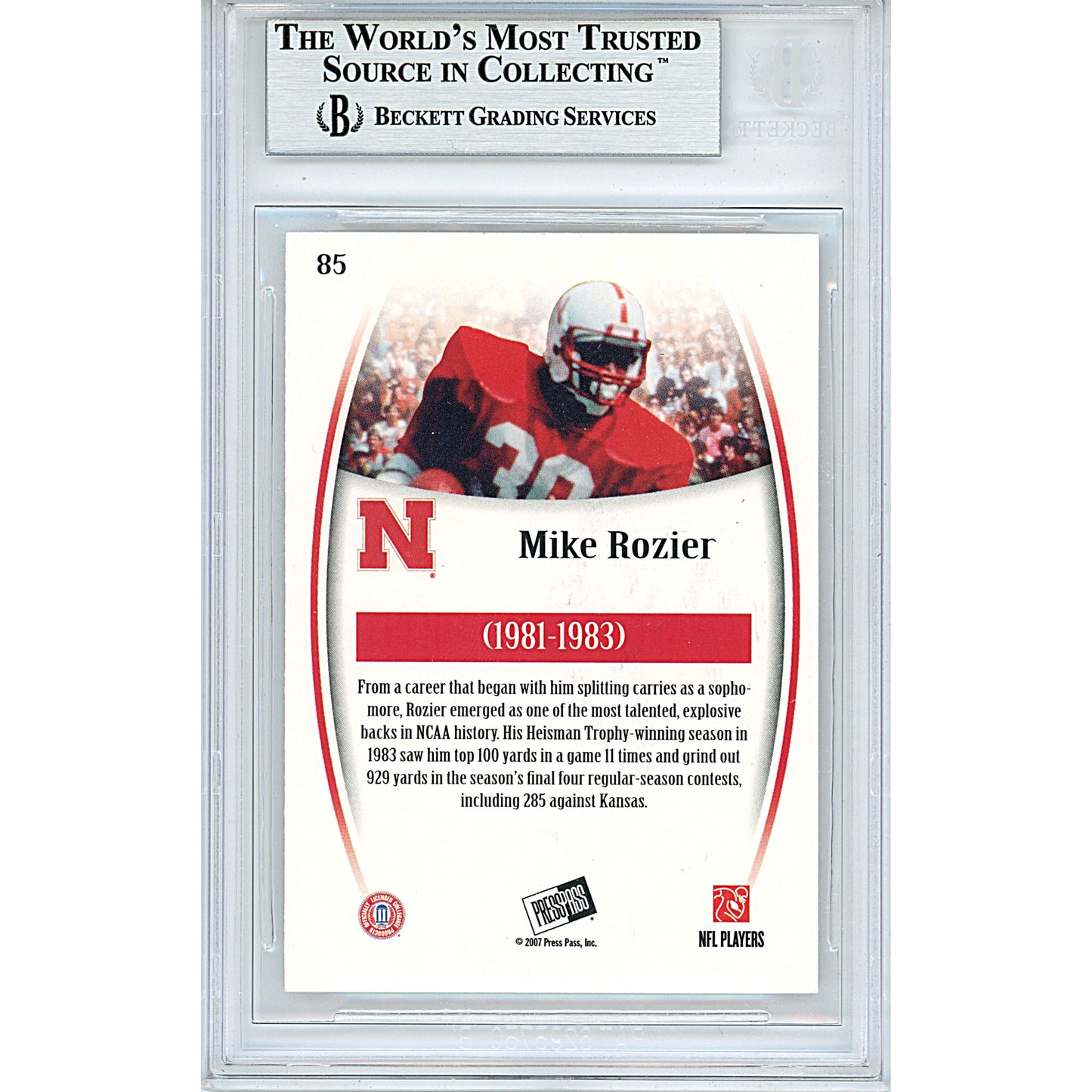 Footballs- Autographed- Mike Rozier Signed Nebraska Cornhuskers 2007 Press Pass Legends Football Card Beckett BAS Slabbed 00013695417 - 102