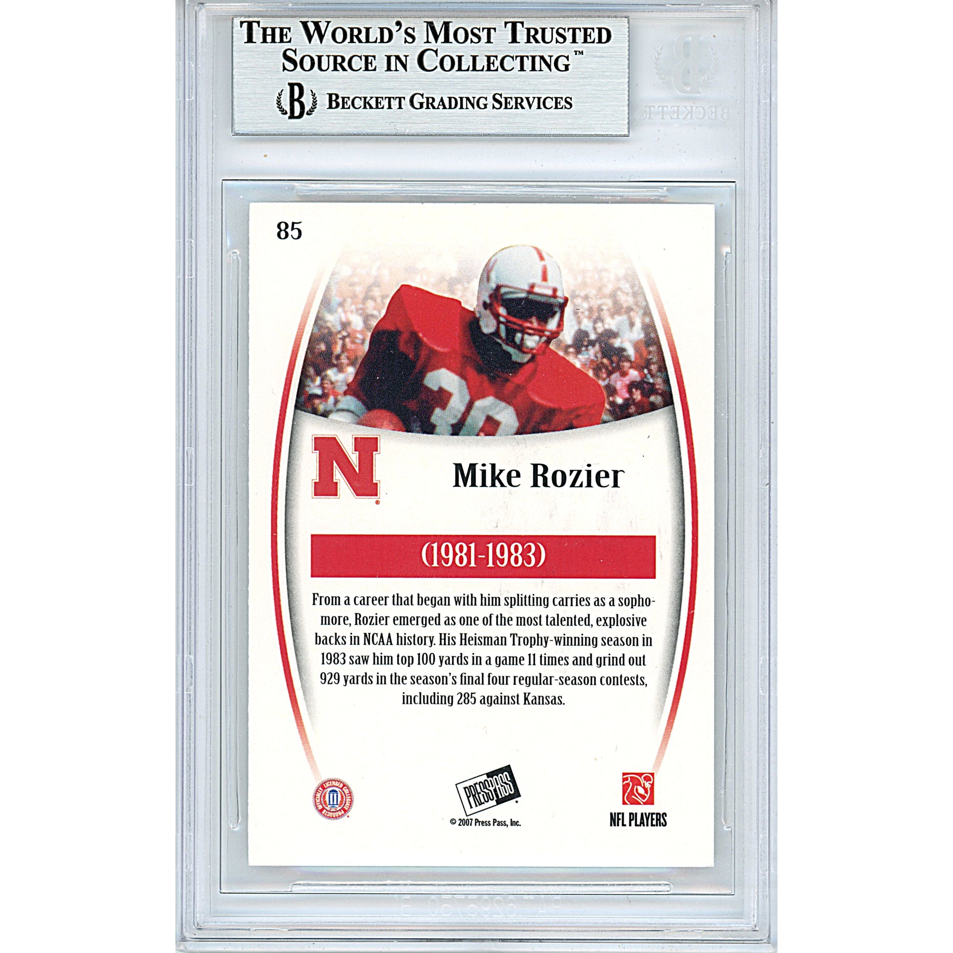 Footballs- Autographed- Mike Rozier Signed Nebraska Cornhuskers 2007 Press Pass Legends Football Card Beckett BAS Slabbed 00013695417 - 102