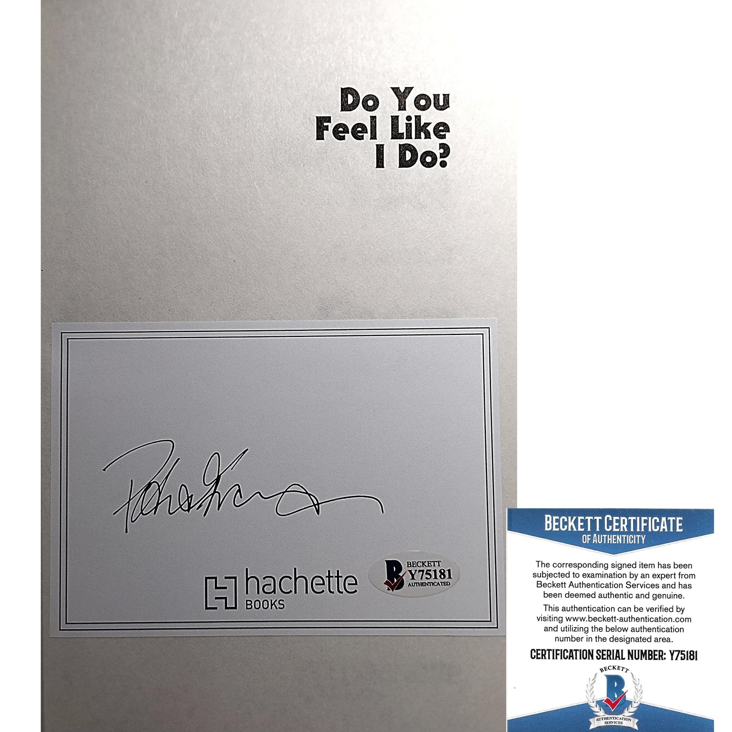 Music- Autographed- Peter Frampton Signed Do You Feel Like I Do? A Memoir Hardcover First Edition Book Beckett BAS Authentication 303