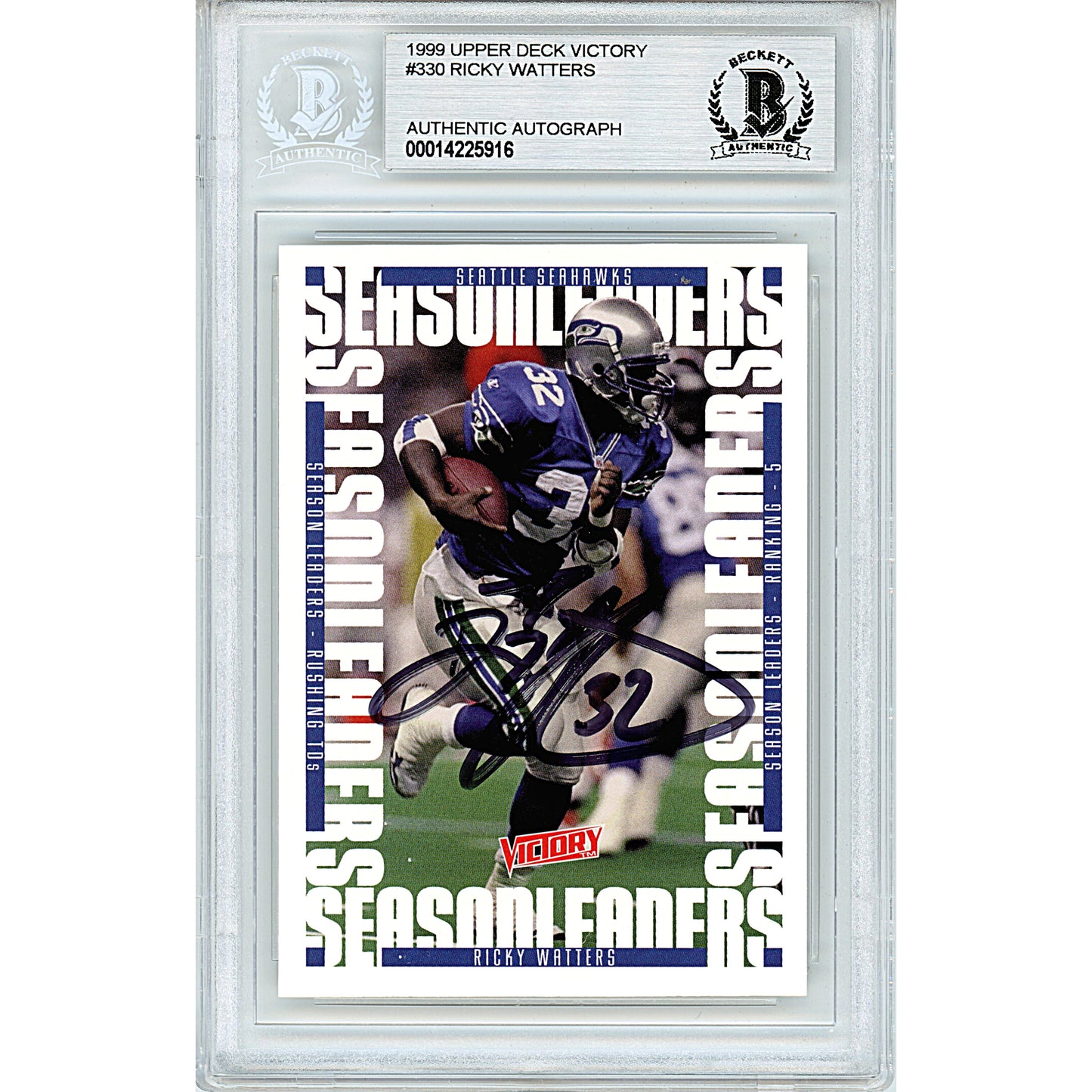 Footballs- Autographed- Ricky Watters Signed Seattle Seahawks 1999 Upper Deck Victory Football Card Beckett BAS Slabbed 00014225916 - 101